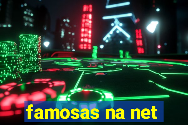 famosas na net